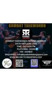 📰 MASTKD ASIA EXCLUSIVE | Become a Certified Kombat Taekwondo Referee – Last Chance to Register!
